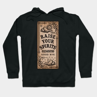 Raise Your Spirits Hoodie